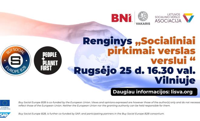 The event is organized by the Lithuanian Social Business Association in cooperation with "BNI Vakaris"