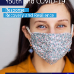 Youth and Covid19 -response recovery ad resilience.